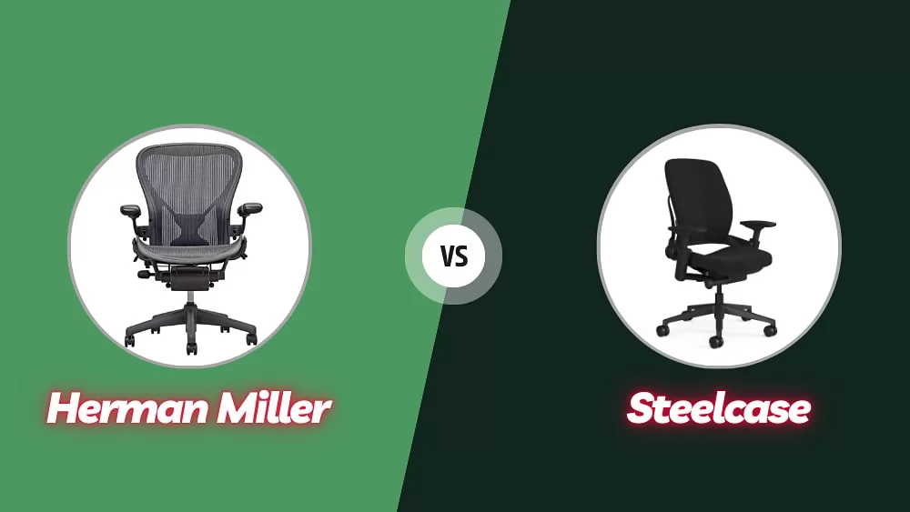 Herman Miller vs. Steelcase Chair